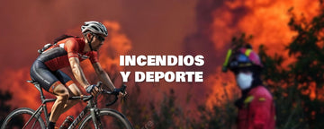 Incendios y Deporte. No me seas idiota amigo.